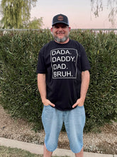 Load image into Gallery viewer, Dad Bruh Graphic Tee
