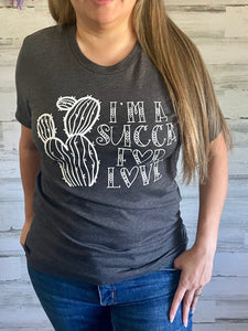 I'm a Succa For Love Tee