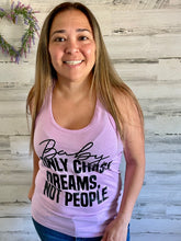 Load image into Gallery viewer, Chase Dreams Tank Top