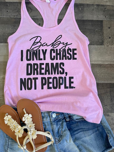 Chase Dreams Tank Top