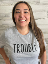 Load image into Gallery viewer, Trouble Tee (Adult)- ONLY MEDIUM LEFT