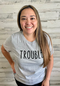 Trouble Tee (Adult)- ONLY MEDIUM LEFT