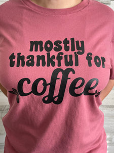 Thankful for Coffee - Miane's Shoppe